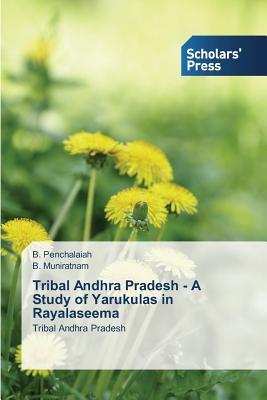 预订tribal andhra pradesh - a study of yarukulas in rayalaseema