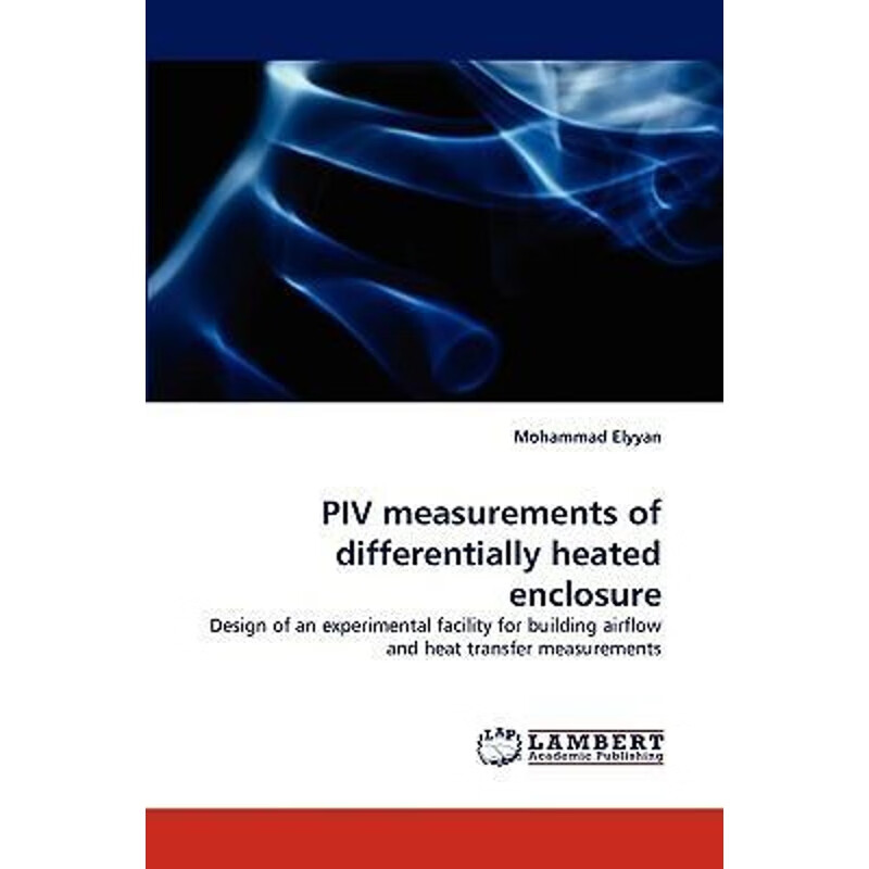 按需印刷 piv measurements of differentially heated enclosure
