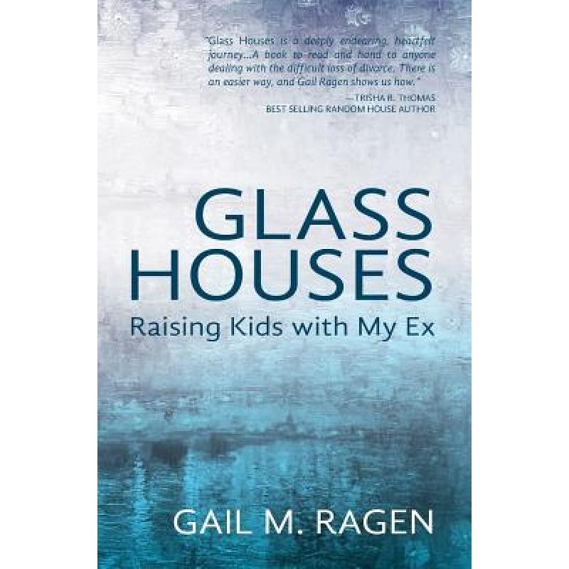 预订 Glass Houses: Raising Kids With My Ex