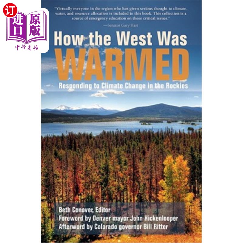 海外直订how the west was warmed: responding to climate change in