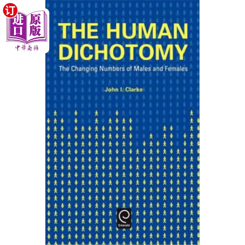 海外直订human dichotomy: the changing numbers of males and