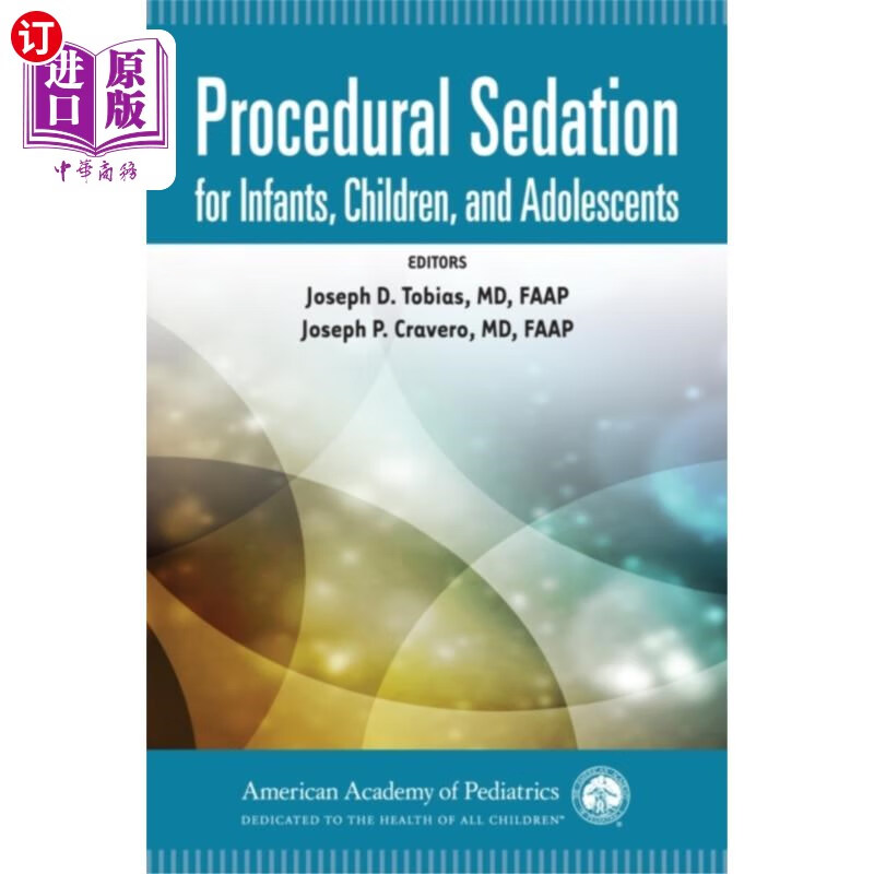 海外直订医药图书procedural sedation for infants, children, and a