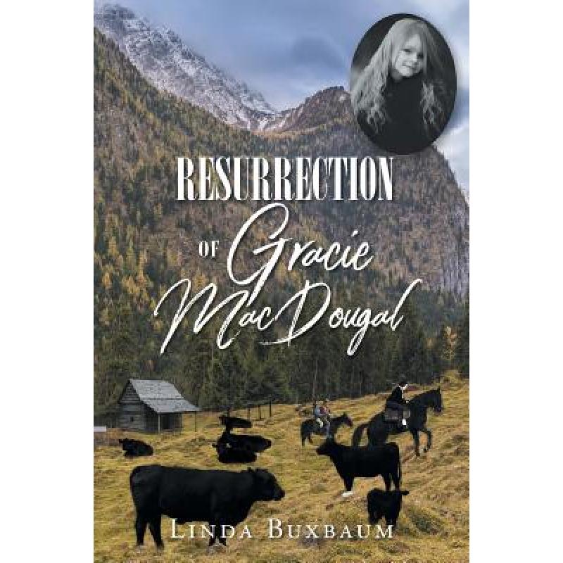 预订 Resurrection of Gracie MacDougal