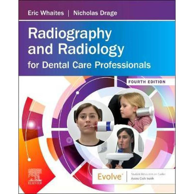 【4周达】radiography and radiology for dental care professionals