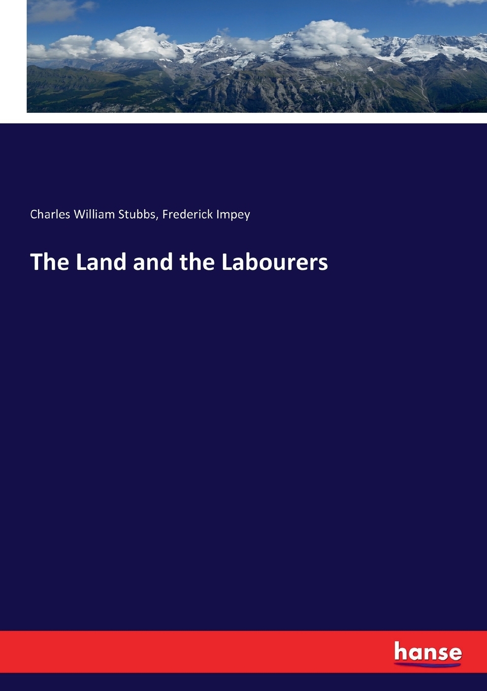 预售 按需印刷 the land and the labourers