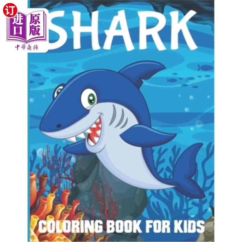 海外直订shark coloring book for kids ages 4-8: big blue shark