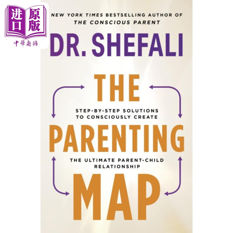 育儿地图 the parenting map 英文原版 shefali tsabary 家庭亲子关系