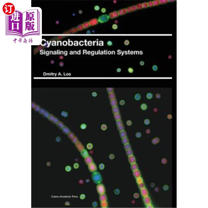 海外直订cyanobacteria: signaling and regulation systems 蓝藻