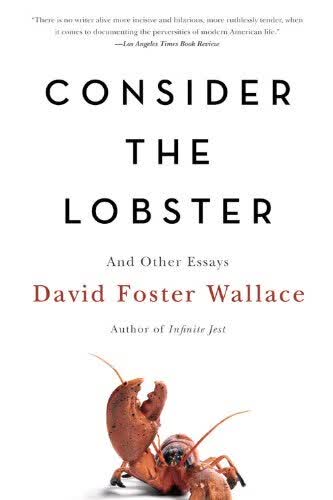 现货 英文原版 思考龙虾 大卫·福斯特·华莱士 David Foster Wallace: Consider the Lobster and Other Essays