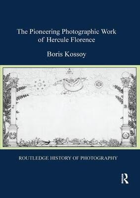 预订the pioneering photographic work of hercule flor