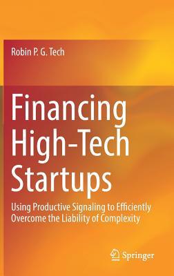 预订 financing high-tech startups: using productive signaling to