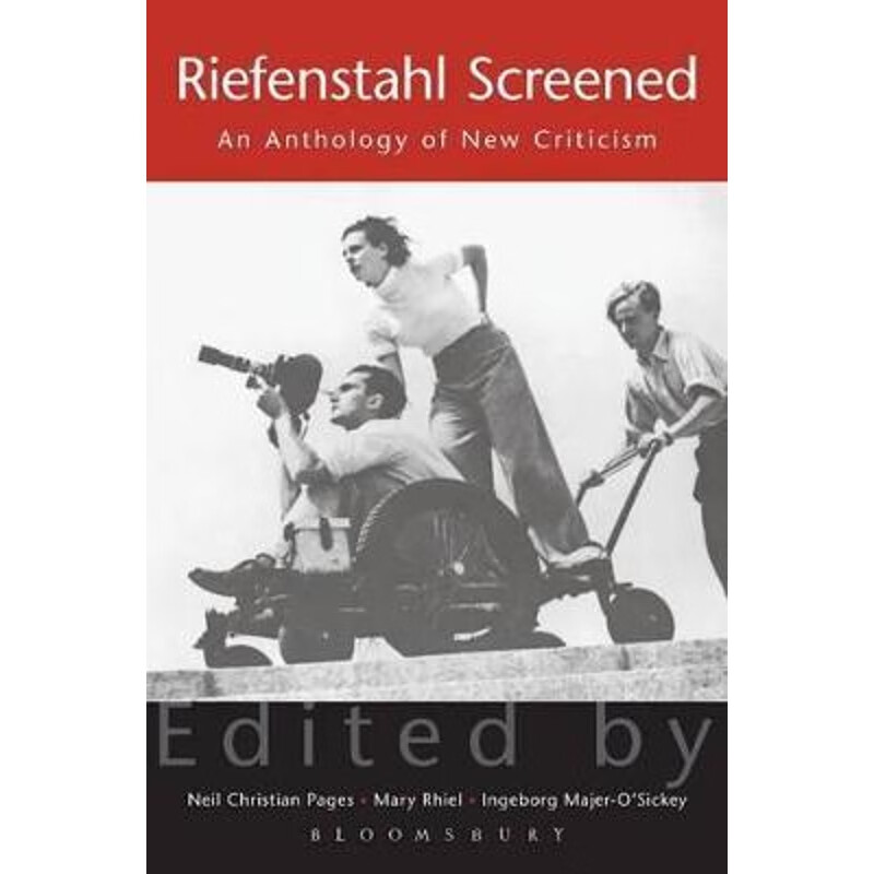 预订riefenstahl screened:an anthology of new criticism
