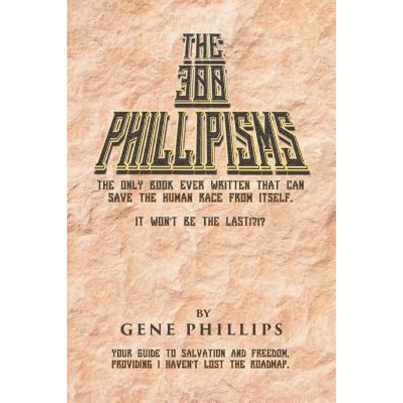 预订 The 300 Phillipisms