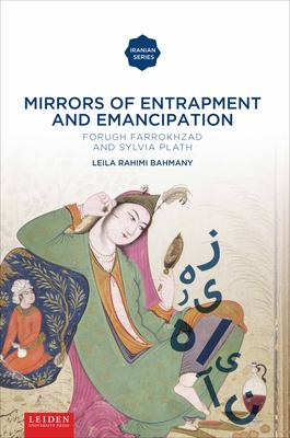 预订mirrors of entrapment and emancipation: forugh farrokhzad