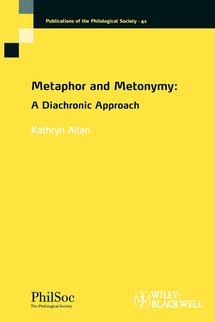 预售 按需印刷Metaphor and Metonymy: A Diachronic Approach