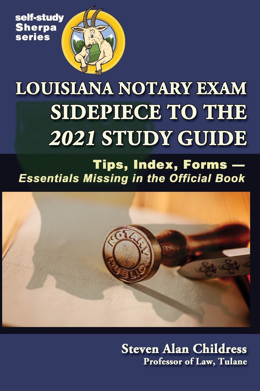 预售 按需印刷 louisiana notary exam sidepiece to the 2021 study