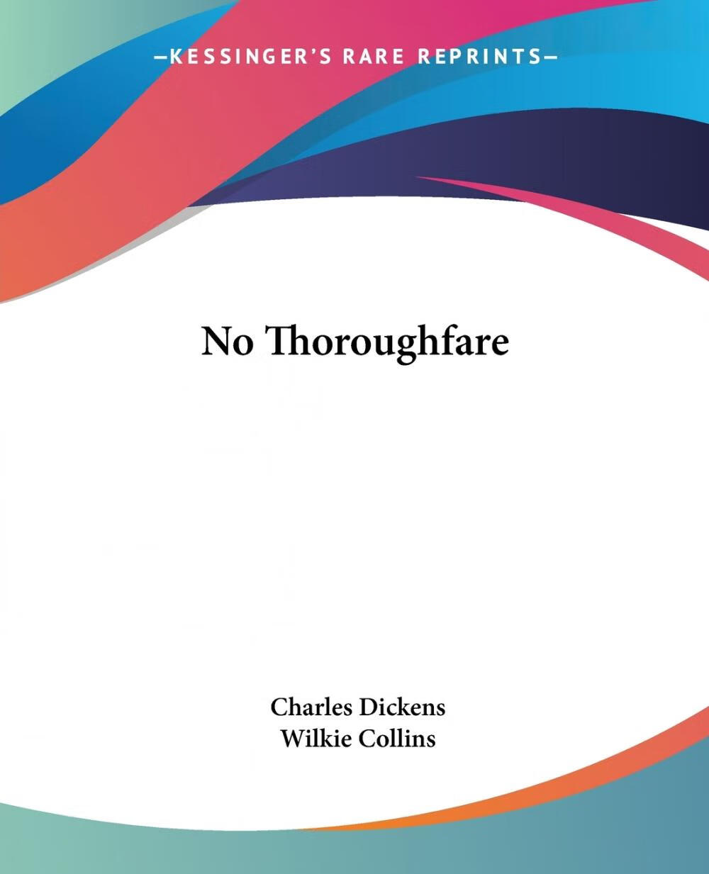 【预售 按需印刷】no thoroughfare