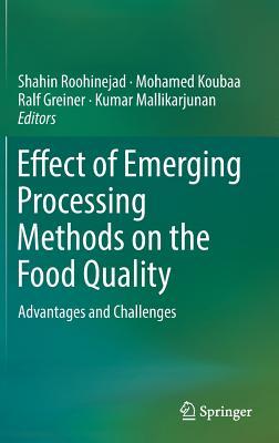 预订Effect of Emerging Processing Methods on the Foo