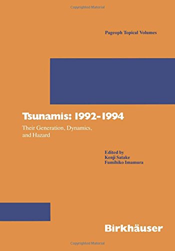 预订 tsunamis: 1992–1994