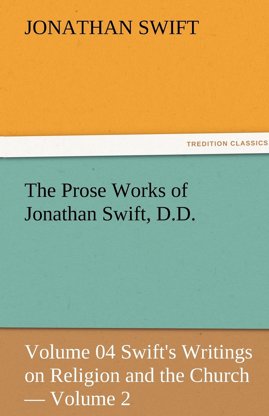 【预售 按需印刷】the prose works of jonathan swift, d.d.