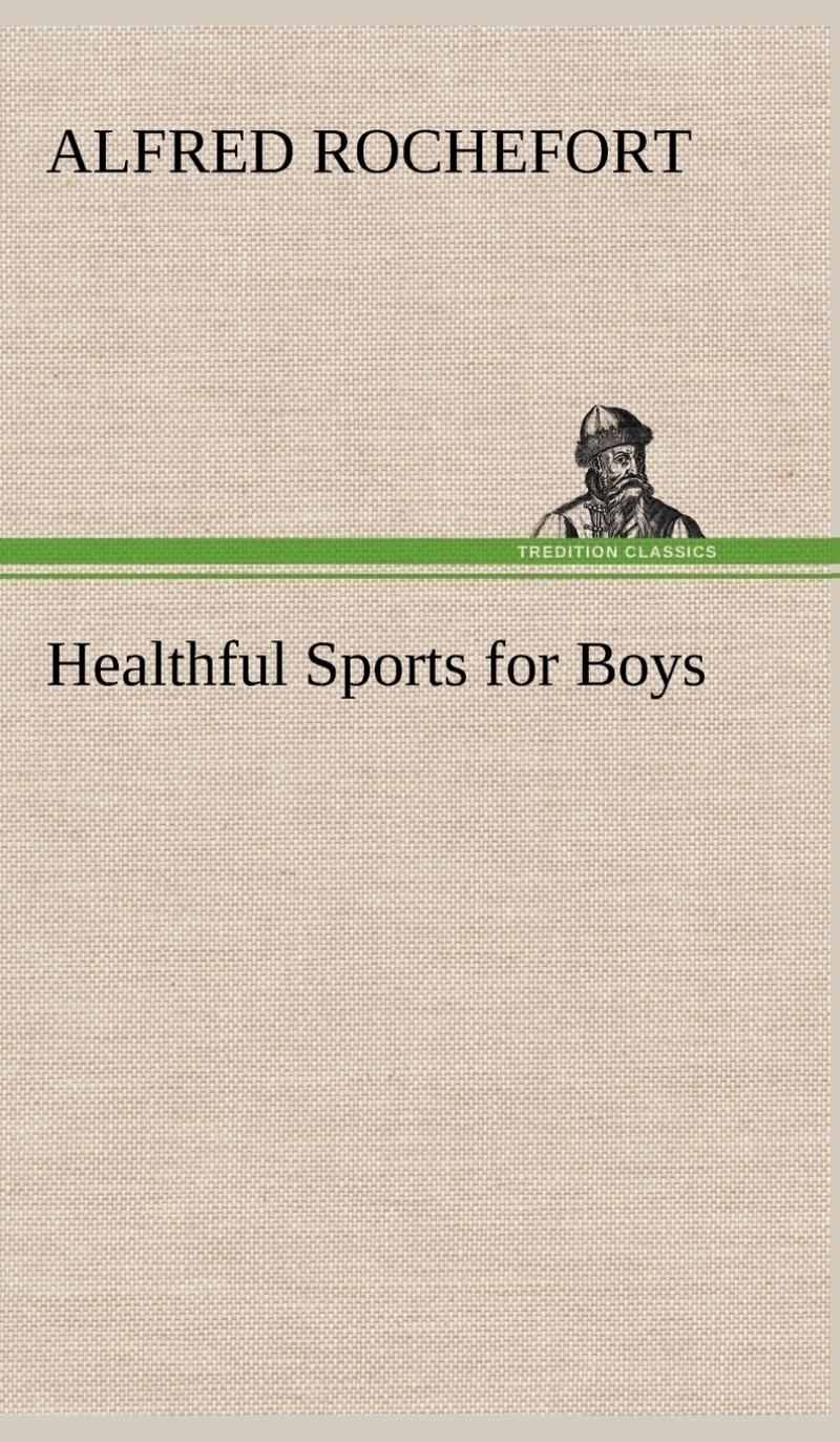 【预售 按需印刷】healthful sports for boys