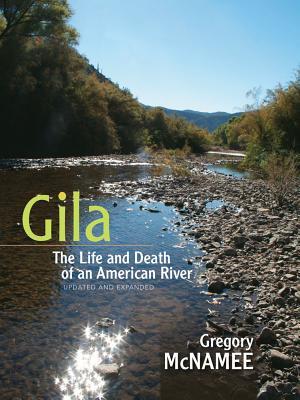 预订 gila: the life and death of an american river