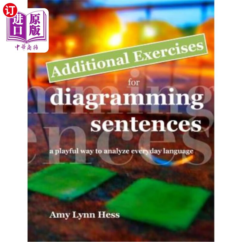 exercises for diagramming sentences: a playful way to analy