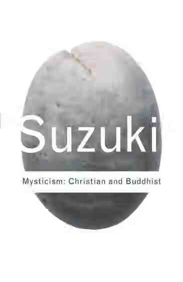 预售 按需印刷 mysticism: christian and buddhist