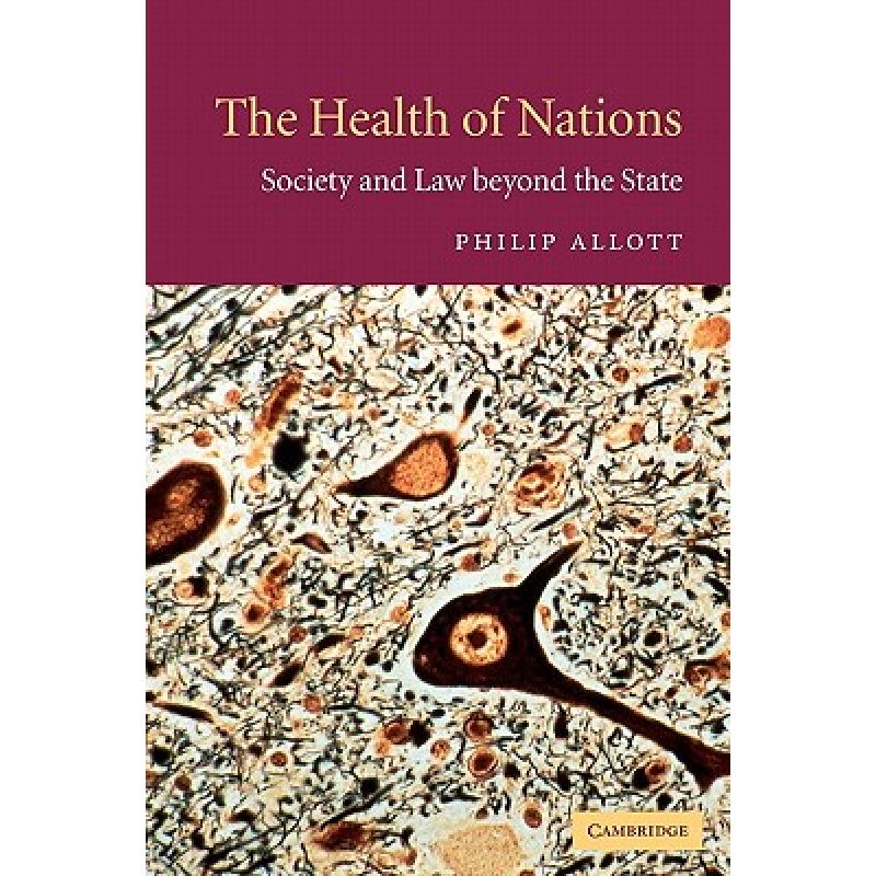 预订 The Health of Nations: Society and Law Beyon...