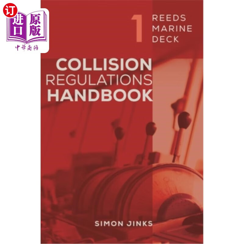 海外直订reeds marine deck 1: collision regulations handbook 芦苇