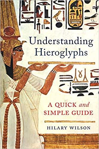 预订 understanding hieroglyphs: a quick and simple guide