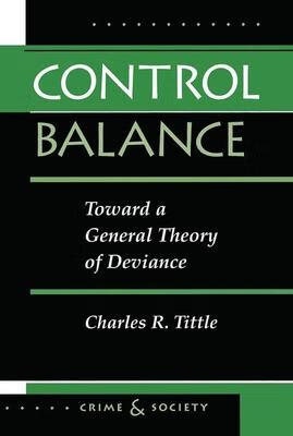 预订control balance: toward a general theory of deviance