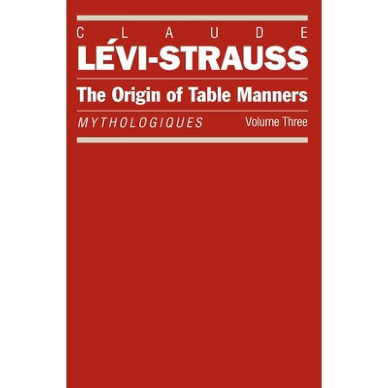 预订 The Origin of Table Manners: Mythologiques, ...
