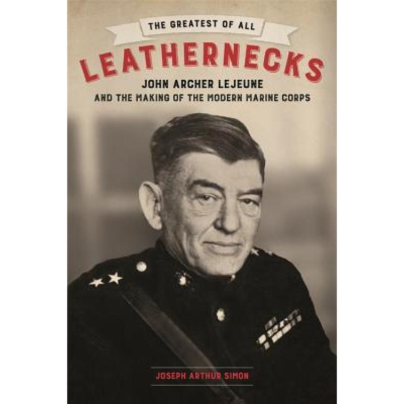 预订 the greatest of all leathernecks: john arche.