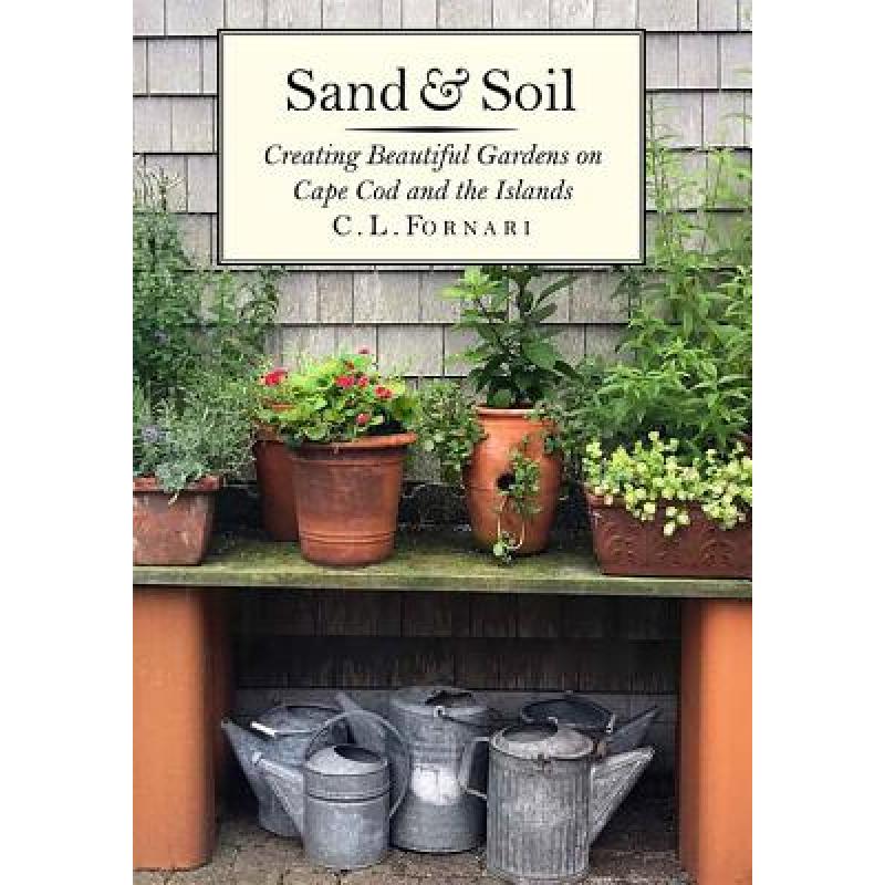 预订 Sand & Soil: Creating Beautiful Gardens on C...