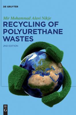 预订 高被引Recycling of Polyurethane Wastes