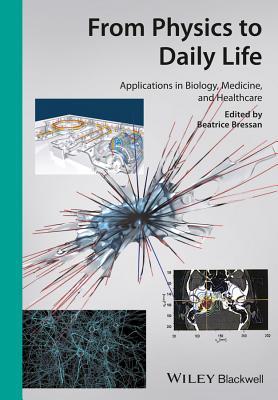 预订 高被引From Physics to Daily Life: Applications in