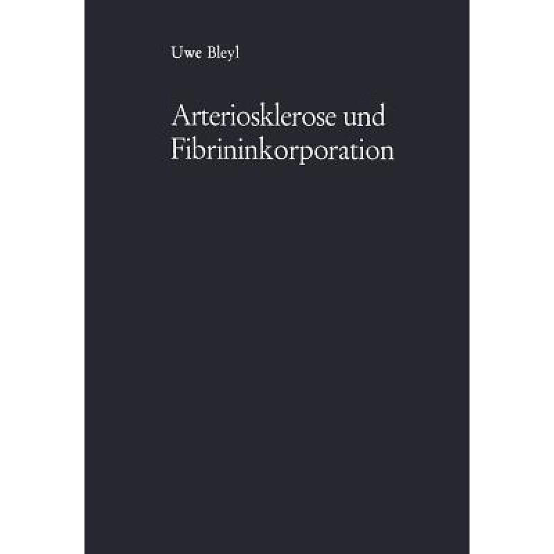 预订 arteriosklerose und fibrininkorporation : un.
