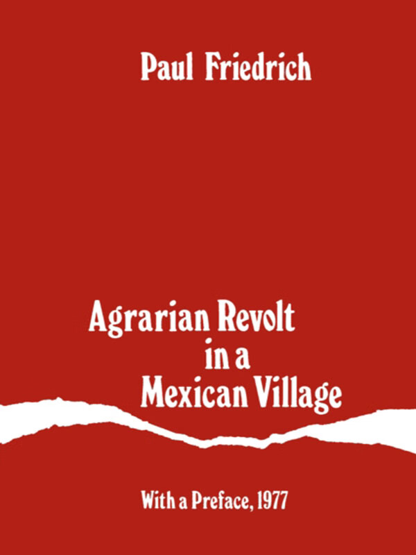 agrarian revolt in a mexican village