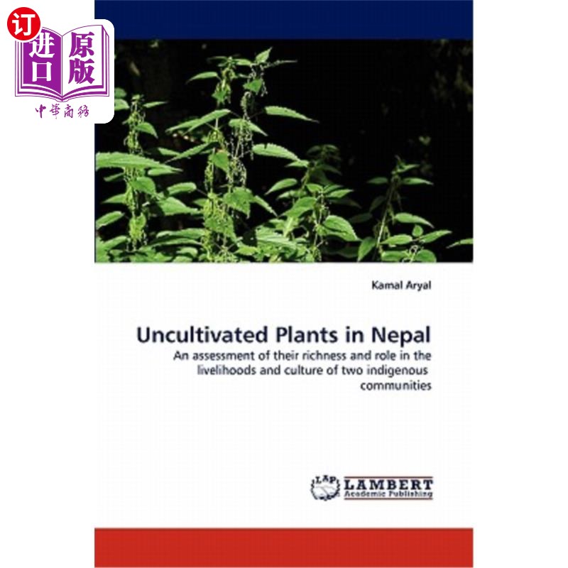海外直订uncultivated plants in nepal 尼泊尔未栽培的植物