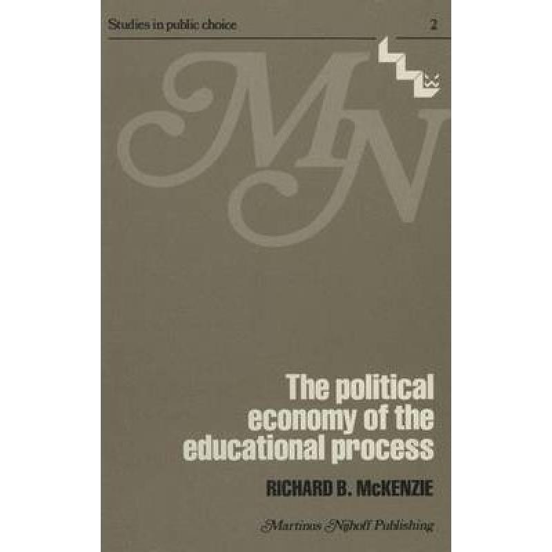 预订 The Political Economy of the Educational Pro...