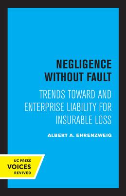 预订 negligence without fault: trends toward and enterprise
