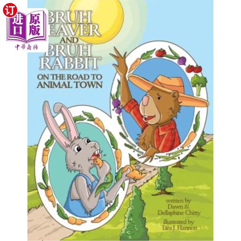 海外直订bruh beaver and bruh rabbit on the road to animal town