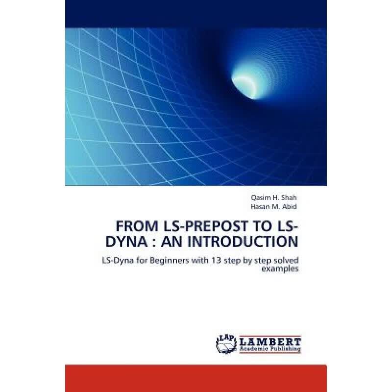 预订 From Ls-Prepost to Ls-Dyna: An Introduction