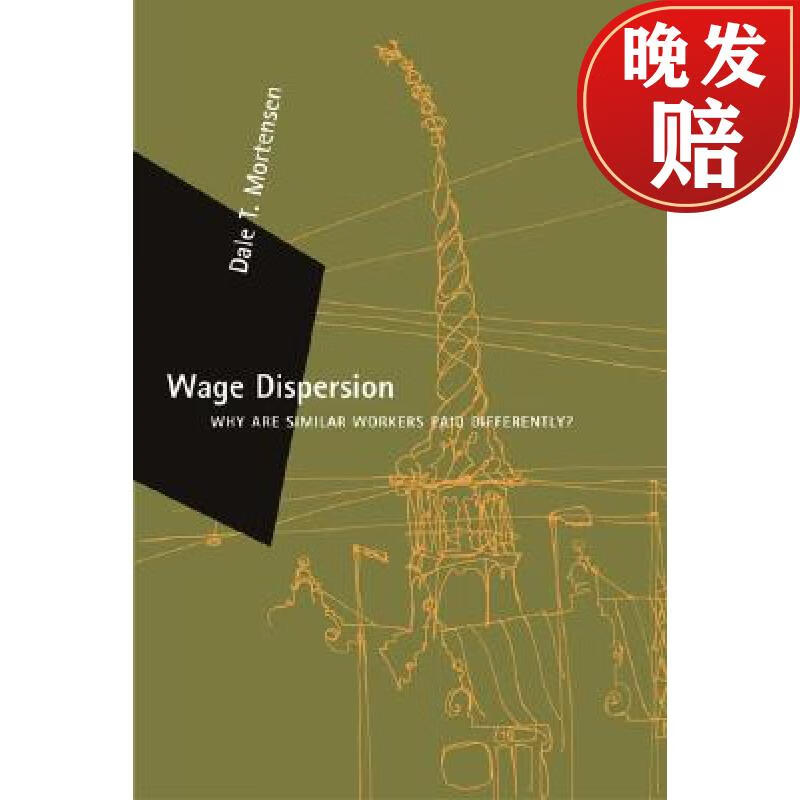 【2周达】wage dispersion: why are similar workers paid