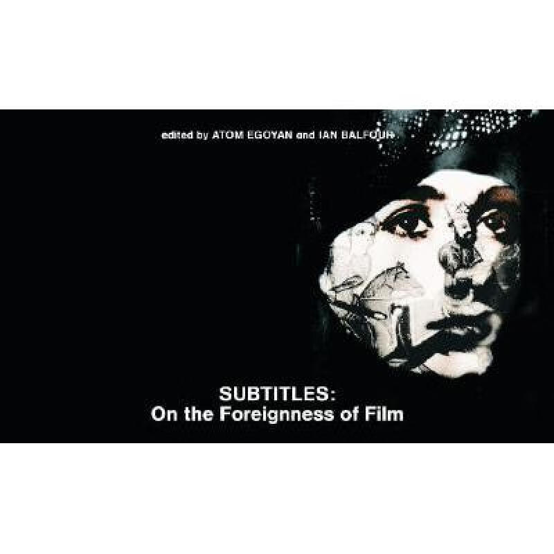 预订 subtitles: on the foreignness of film 英文原版