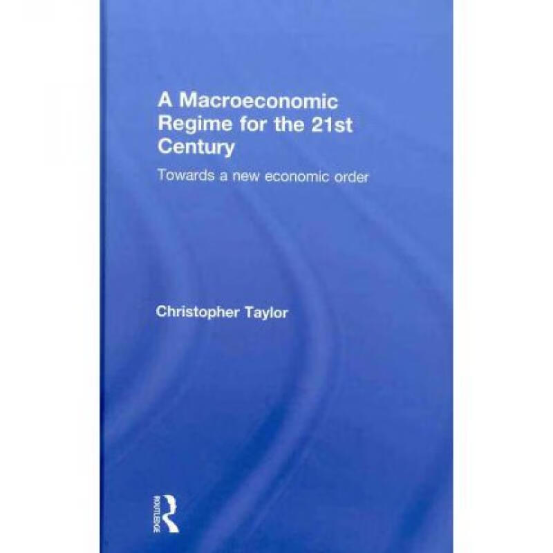 预订 a macroeconomic regime for the 21st century .