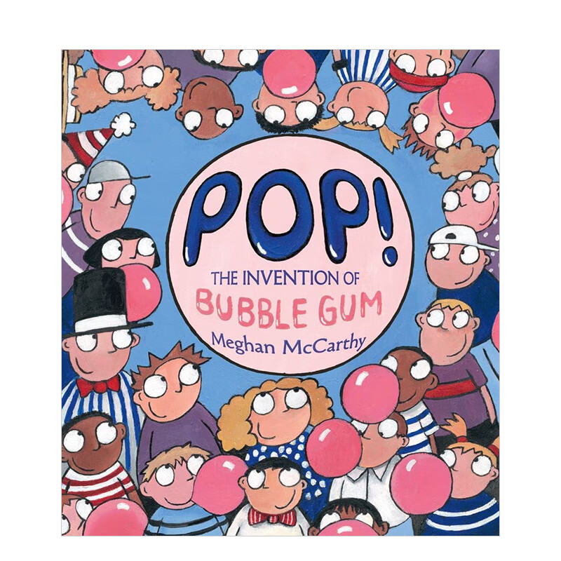 【预售】泡泡糖的发明 Pop!: The Invention of Bubble Gum 原版英文儿童绘本使用感如何?