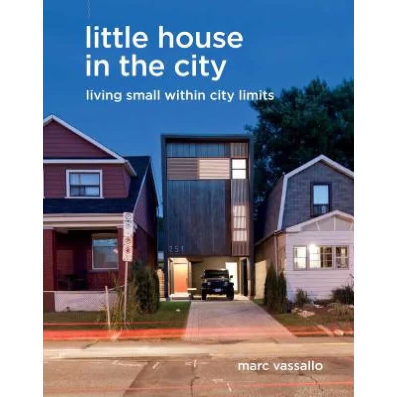 预订 Little House in the City: Living Small Withi...