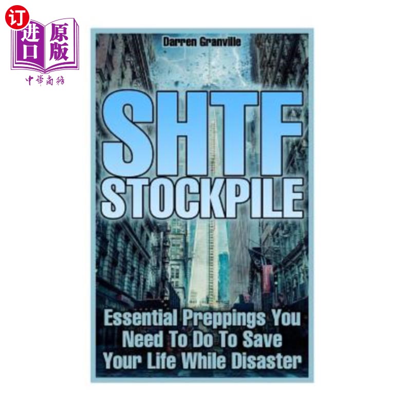 海外直订shtf stockpile: essential preppings you
